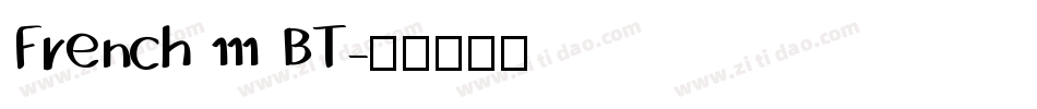 French 111 BT字体转换